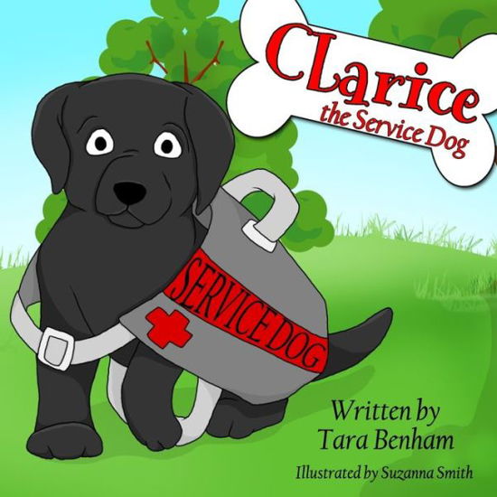 Cover for Tara Benham · Clarice, The Service Dog (Paperback Book) (2019)