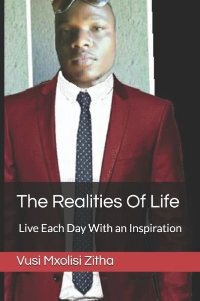 Cover for Vusi Mxolisi Zitha · The Realities Of Life (Pocketbok) (2019)