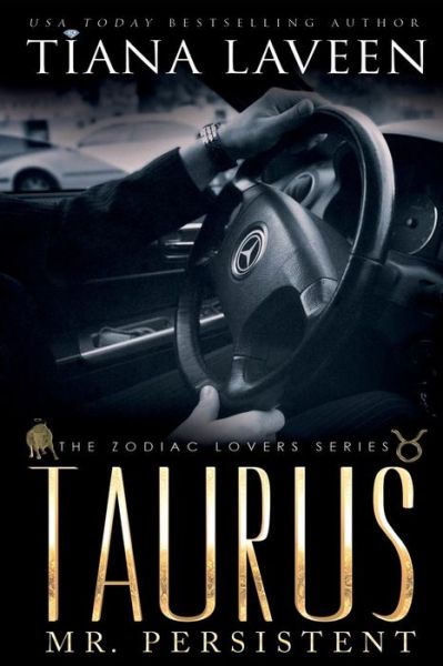 Cover for Tiana Laveen · Taurus - Mr. Persistent (Pocketbok) (2018)