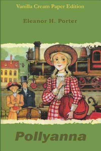 Cover for Eleanor H. Porter · Pollyanna (Book) (2018)