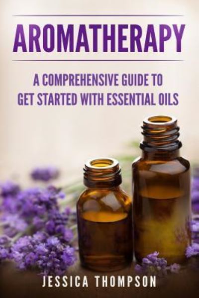 Cover for Jessica Thompson · Aromatherapy (Paperback Book) (2018)