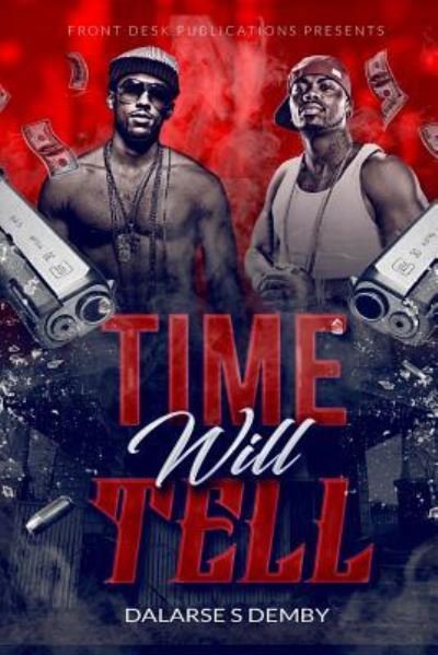 Cover for Dalarse Shannon Demby · Time Will Tell (Pocketbok) (2018)
