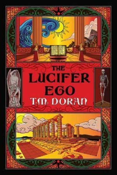 Cover for T M Doran · The Lucifer Ego (Paperback Bog) (2018)