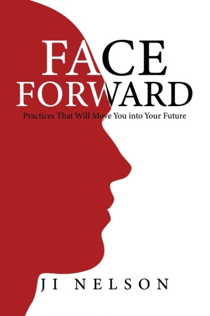 Cover for Ji Nelson · Face Forward (Paperback Bog) (2021)