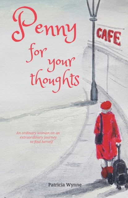 Cover for Patricia Wynne · Penny For Your Thoughts (Paperback Book) (2022)