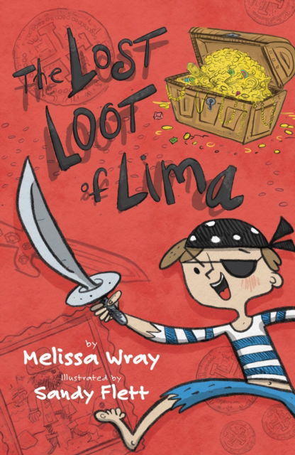 Cover for Melissa Wray · The Lost Loot of Lima (Paperback Book) (2025)