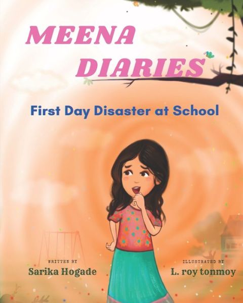 Cover for Sarika Hogade · Meena Diaries (Paperback Book) (2021)