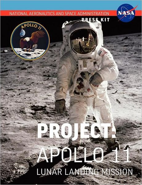 Cover for Nasa · Apollo 11: the Official Nasa Press Kit (Pocketbok) (2012)