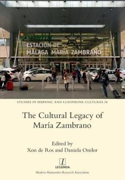 Cover for Xon de Ros · Cultural Legacy of María Zambrano (Bok) (2018)