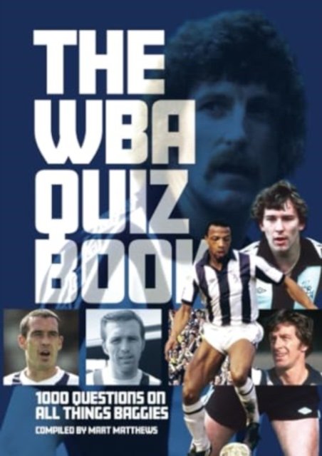 Cover for Mart Matthews · West Bromwich Albion FC Quiz Book (Paperback Bog) (2023)
