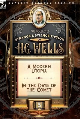 Cover for H G Wells · The Collected Strange &amp; Science Fiction of H. G. Wells (Hardcover bog) (2020)