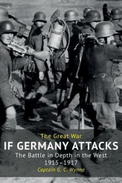 Cover for G C Wynne · If Germany Attacks (Paperback Book) (2017)