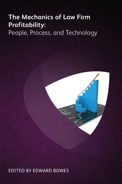 Cover for Toby Brown · The Mechanics of Law Firm Profitability: People, Process, and Technology (Paperback Book) (2016)