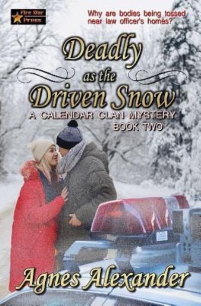 Cover for Agnes Alexander · Deadly as the Driven Snow (Paperback Bog) (2019)