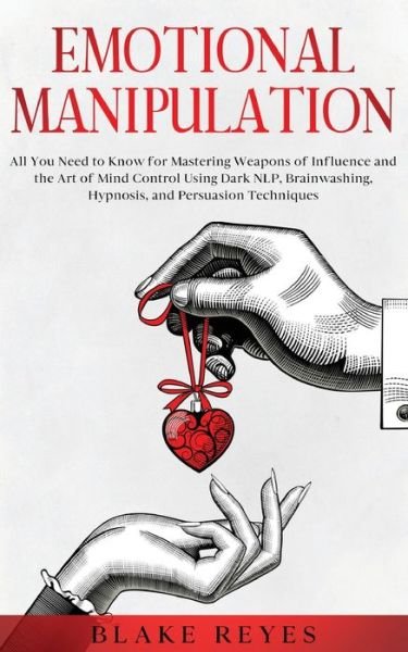 Cover for Blake Reyes · Emotional Manipulation (Paperback Book) (2021)