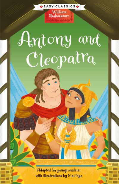 Cover for Georgina Brown · Shakespeare: Antony and Cleopatra (Easy Classics) - The William Shakespeare Children's Collection (Series 1) (Pocketbok) (2024)