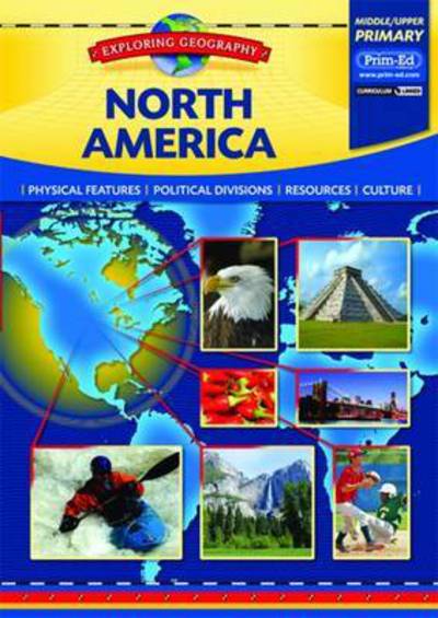 Cover for Evan-Moor Educational Publishers · North America: Physical Features - Political Divisions - Resources - Culture - Exploring geography (Book) (2013)