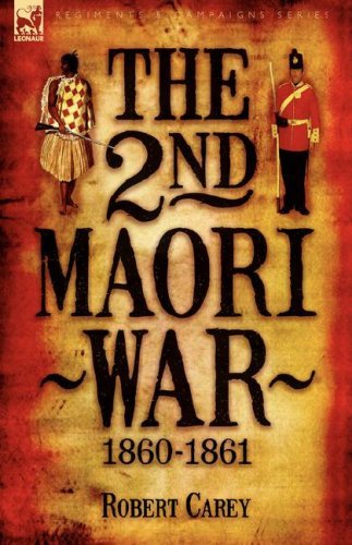 Cover for Robert Carey · The 2nd Maori War: 1860-1861 (Inbunden Bok) (2007)