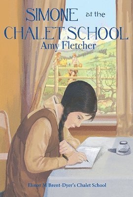 Cover for Amy Fletcher · Simone at the Chalet School - Chalet School (Paperback Book) (2025)