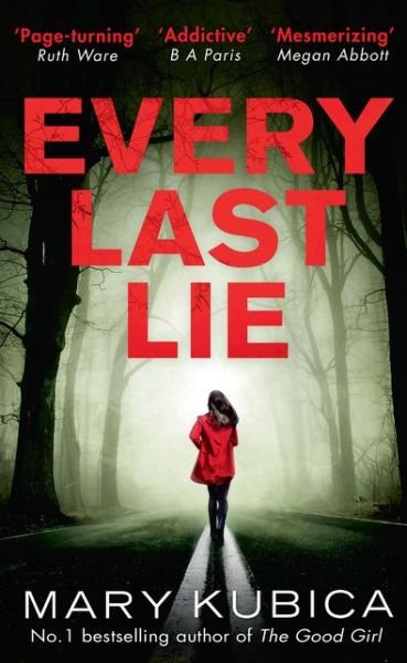 Cover for Mary Kubica · Every Last Lie (Pocketbok) [Epub edition] (2017)