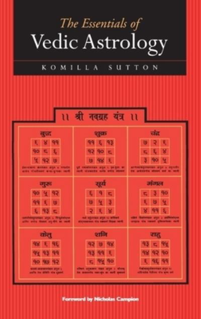 Cover for Komilla Sutton · The Essentials of Vedic Astrology (Hardcover Book) (2021)