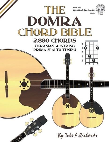 Cover for Tobe A Richards · The Domra Chord Bible (Pocketbok) (2017)