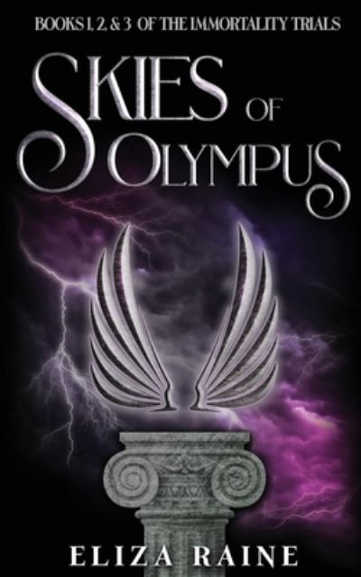 Cover for Eliza Raine · Skies of Olympus : Books One, Two &amp; Three (Paperback Bog) (2019)