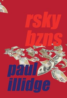 Cover for Paul Illidge · Rsky Bzns (Bog) (2022)