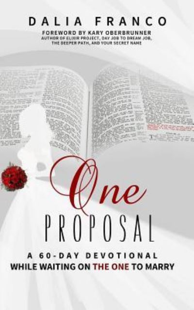 Cover for Dalia Franco · One Proposal (Hardcover Book) (2017)