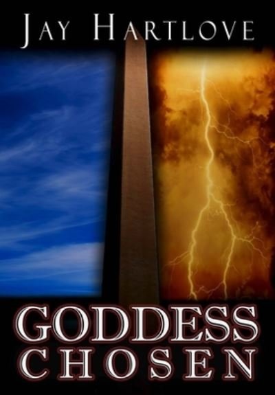 Cover for Jay Hartlove · Goddess Chosen (Hardcover Book) (2019)