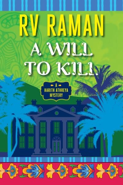 Cover for RV Raman · A Will to Kill - Harith Athreya (Paperback Book) (2021)