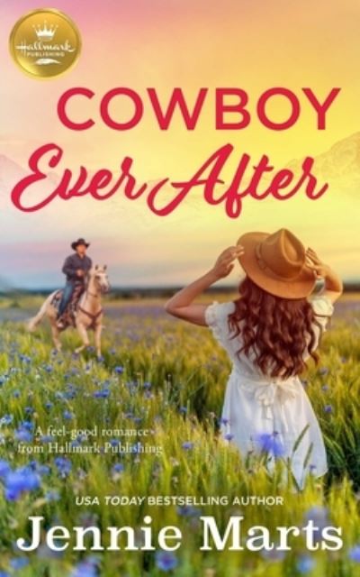 Cover for Jennie Marts · Cowboy Ever After (Paperback Book) (2022)