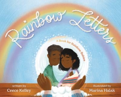 Cover for Ceece Kelley · Rainbow Letters (Hardcover Book) (2023)