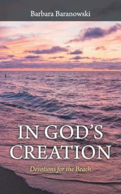 Cover for Barbara Baranowski · In God'S Creation (Paperback Book) (2018)