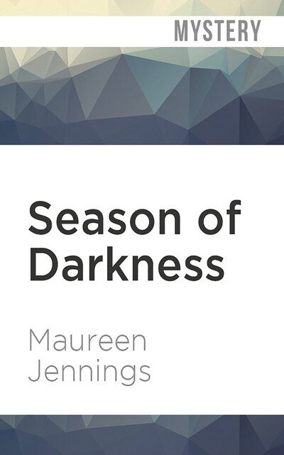 Cover for Maureen Jennings · Season of Darkness (CD) (2019)