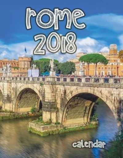 Cover for Wall · Rome 2018 Calendar (Pocketbok) (2017)