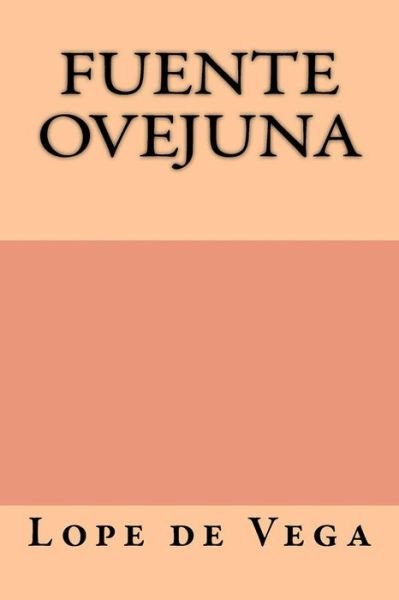 Cover for Lope De Vega · Fuente ovejuna (Paperback Bog) (2017)
