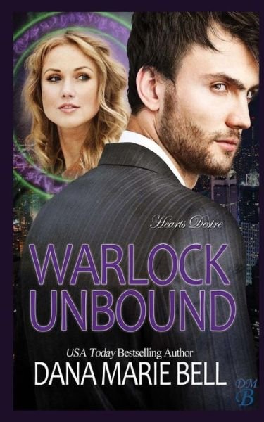 Cover for Dana Marie Bell · Warlock Unbound (Pocketbok) (2018)