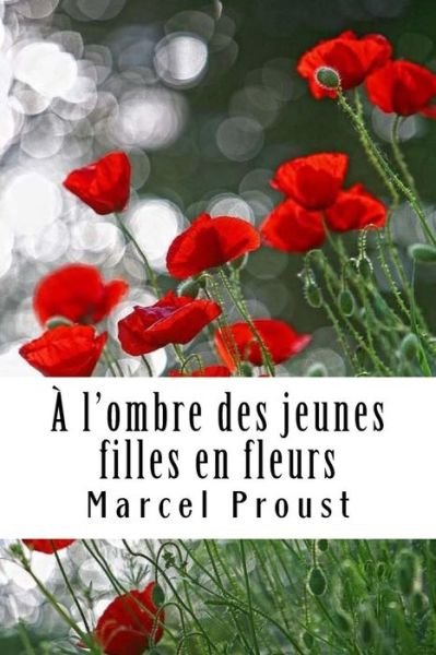 Cover for Marcel Proust · A l'ombre des jeunes filles en fleurs (Paperback Bog) (2018)