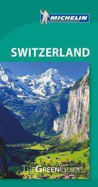 Cover for Michelin · Michelin Green Guides: Switzerland (Taschenbuch) (2018)