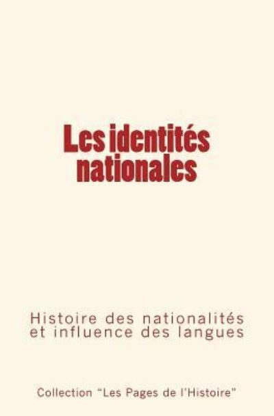 Les identites nationales - Élisée Reclus - Books - Editions Le Mono - 9782366593600 - November 30, 2016