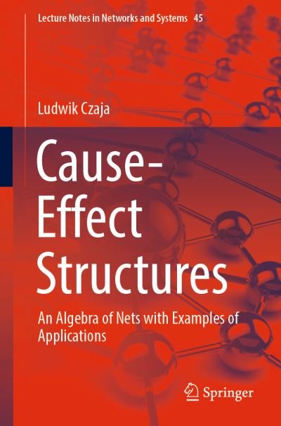 Cover for Czaja · Cause Effect Structures (Book) [1st ed. 2019 edition] (2019)