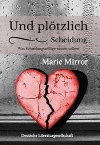 Cover for Mirror · Und Plötzlich Scheidung (Book)