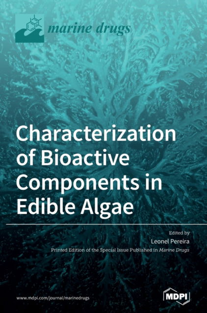 Cover for Leonel Pereira · Characterization of Bioactive Components in Edible Algae (Hardcover Book) (2020)