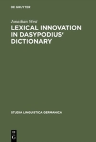 Cover for West · Lexical Innovation in Dasypodius' (Book) (1989)