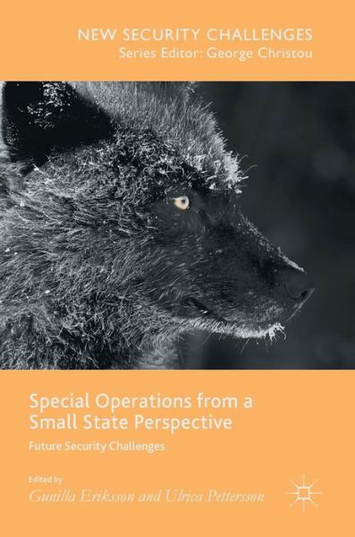 Cover for Eriksson · Special Operations from a Small State Perspective: Future Security Challenges - New Security Challenges (Hardcover Book) [1st ed. 2017 edition] (2017)