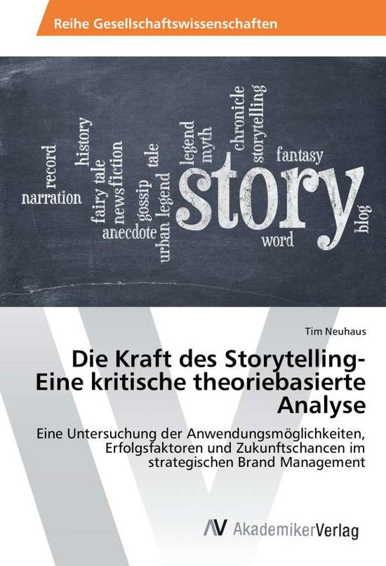 Cover for Neuhaus · Die Kraft des Storytelling- Ein (Book)