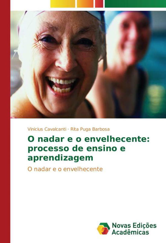 O nadar e o envelhecente: pr - Cavalcanti - Books -  - 9783330740600 - 