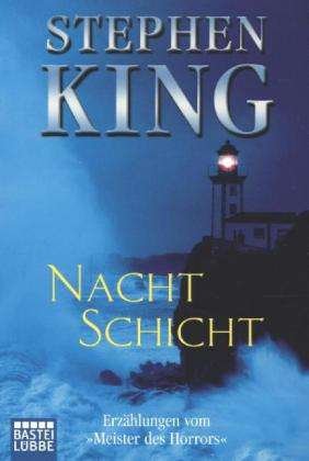 Cover for Stephen King · Bastei Lübbe.13160 King.Nachtschicht (Bog)