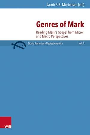 Cover for Jacob P B Mortensen · Genres of Mark (Hardcover bog) (2022)